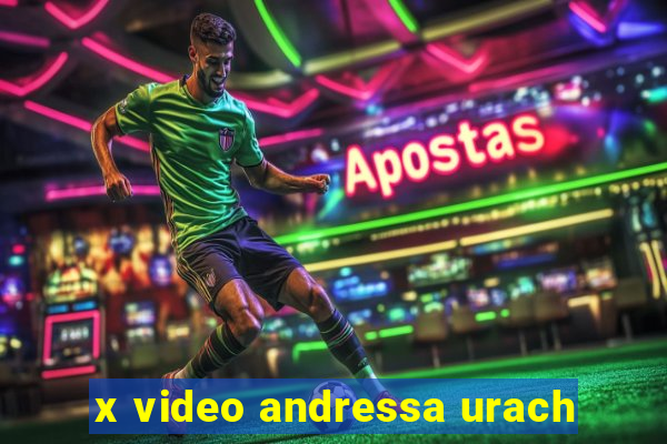 x video andressa urach